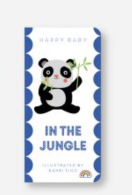 in the jungle: happy baby [Board Book]