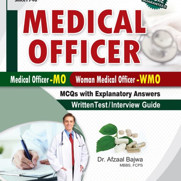 MEDICAL OFFICER (MO)