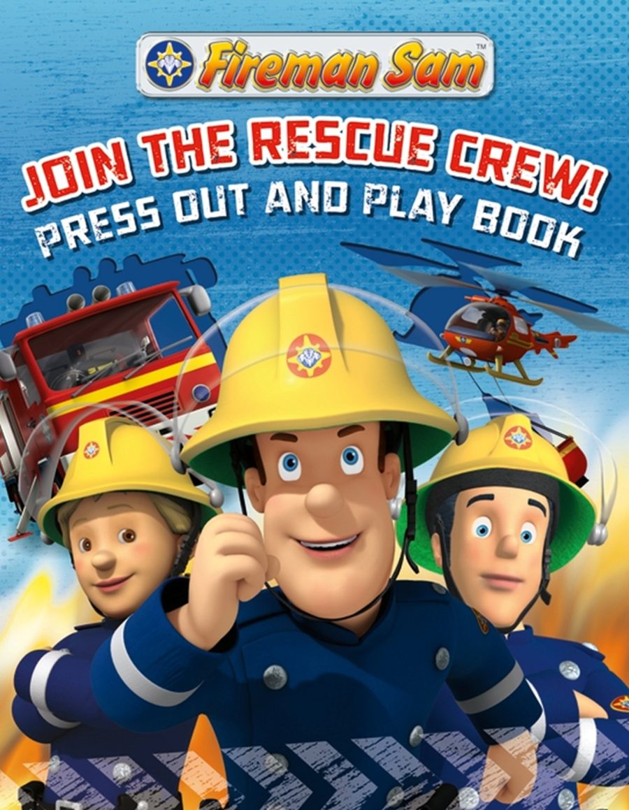Fireman Sam: Join the Rescue Crew! Press Out and Play Book