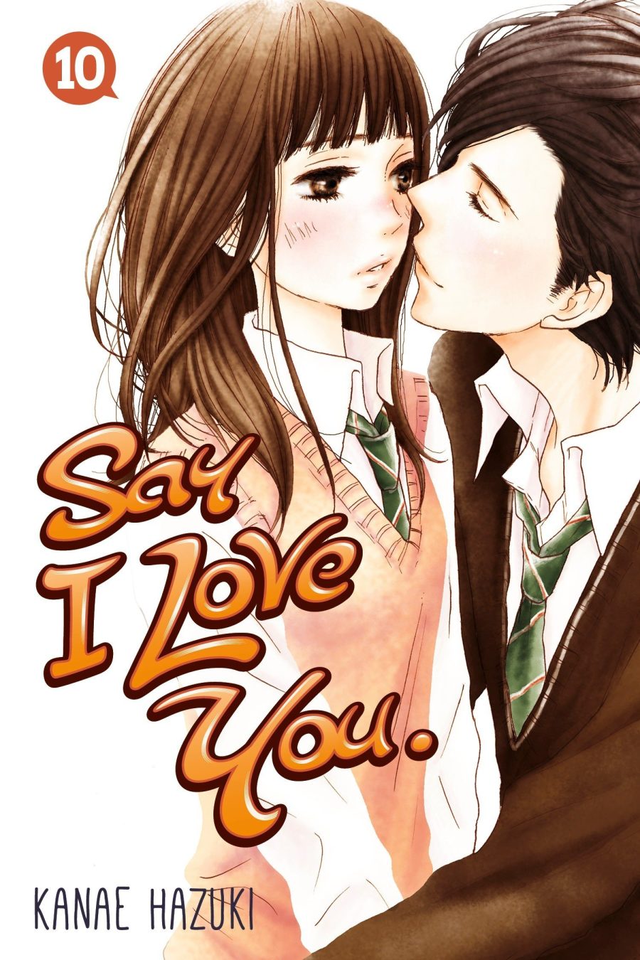 Say I Love You. 10 Paperback