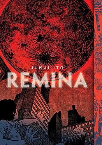 Remina (Junji Ito) Hardcover