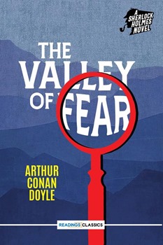 The Valley Of Fear: A Sherlock Holmes Novel (Readings Classics) [Paperback-2016]                                       Arthur Conan Doyle