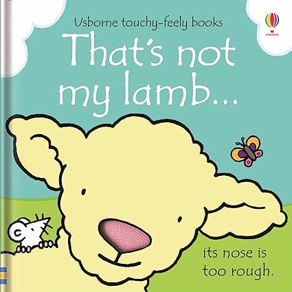 That's Not My Lamb... (Usborne Touchy-Feely Books) Board book