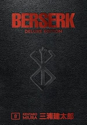 Berserk Deluxe Volume 8 Hardcover